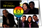3 Photo 61st Birthday Colorful Balloon card