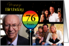 3 Photo 76th Birthday Colorful Balloon card
