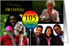 3 Photo 105th Birthday Colorful Balloon card