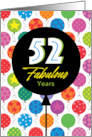 52nd Birthday Colorful Floating Balloons With Stars And Dots card