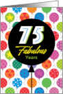 75th Birthday Colorful Floating Balloons With Stars And Dots card