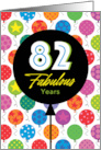 82nd Birthday Colorful Floating Balloons With Stars And Dots card