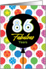 86th Birthday Colorful Floating Balloons With Stars And Dots card