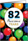 82nd Birthday Bright Floating Balloons Typography card