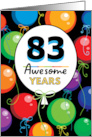 83rd Birthday Bright Floating Balloons Typography card