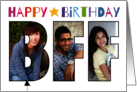 BFF 3 Custom Photos Happy Birthday Balloon Colorful Lettering card