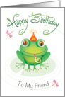 Friend Green Frog Birthday With Hand Lettering And Dragon Flies card