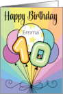 Emma 10th Birthday Custom Name Colorful Balloons card
