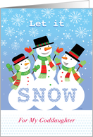 Goddaughter 3 Snowmen Let It Snow Christmas card
