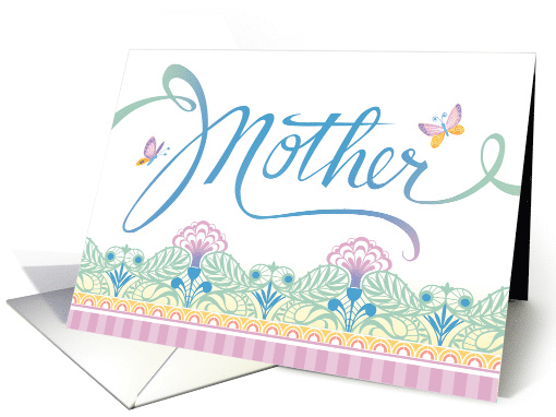 Lace Flowers Butterflies Mother's Day To Mother From Daughter card