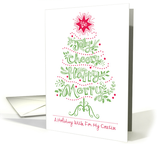 Cousin Happy Holidays Christmas Tree Jolly Cheery Happy Merry card