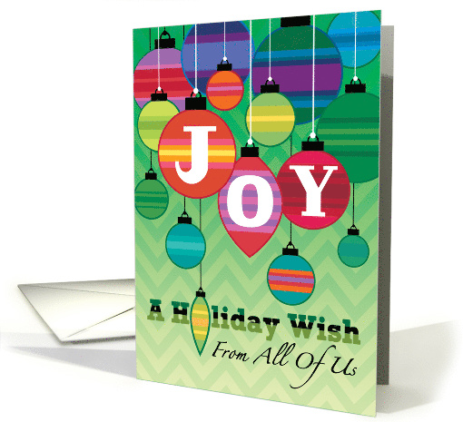 From All Of Us Business Holiday Wish Christmas Joy Ornaments card