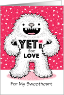Sweetheart Valentine’s Day Cute Yeti Abominable Snowman Humor card