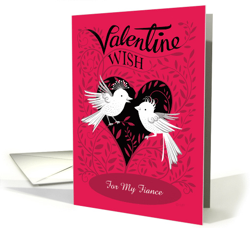 Fiance Valentine Wish Love Birds Heart card (1557110)