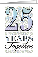 25th Anniversary Floral Typography Filigree Twenty-Five card