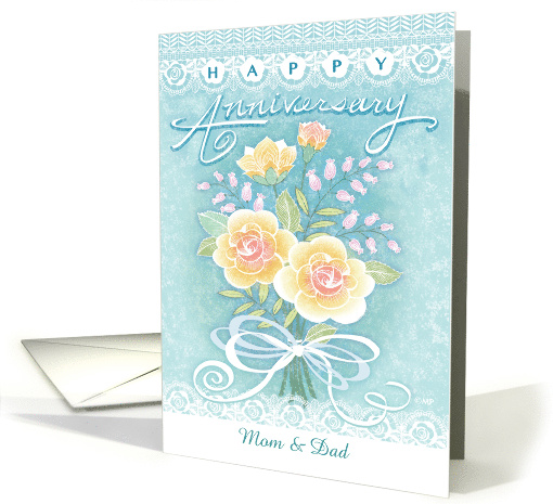Happy Anniversary Floral Bouquet Lace Rose for Mom & Dad card