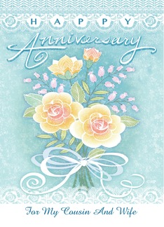 Happy Anniversary Floral Bouquet Lace Rose for Cousin & Wife