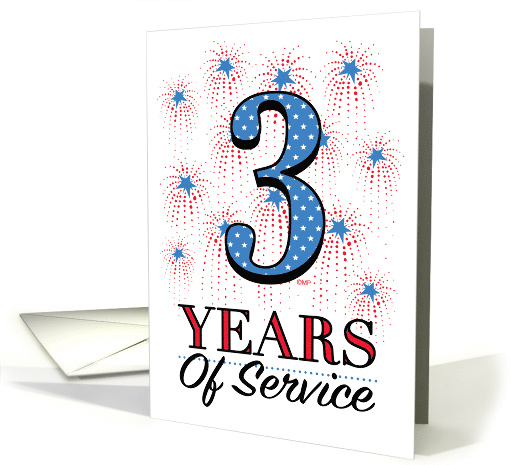 Military Anniversary 3 Years Service Stars Stripes Fireworks Red card