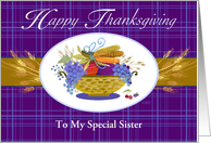 Sister Happy Thanksgiving Fruit Basket Wheat Apple Grapes card