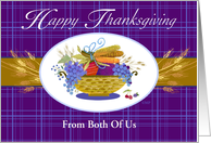 From Both of Us Happy Thanksgiving Fruit Basket Wheat Grapes card