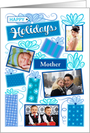 Mother Happy Holidays Christmas Blue Presents 4 Custom Photo card