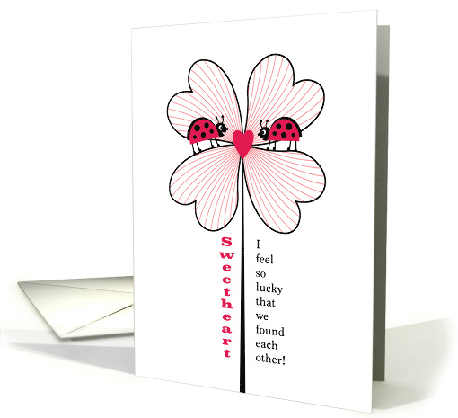 Lucky Sweetheart Valentine Red Clover Lady Bugs Found Each Other card