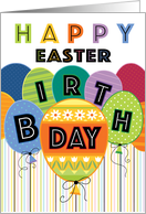 Happy Easter Birthday Balloons With Stripes Dots And Flowers card