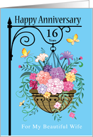 Wife 16 Year Wedding Anniversary Hanging Basket Of Chrysanthemums card