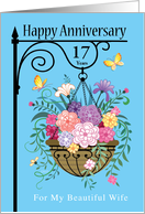 Wife 17 Year Wedding Anniversary Hanging Basket Of Chrysanthemums card