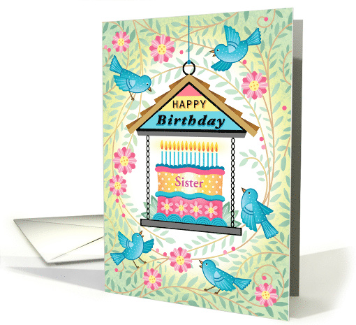 Sister Blue Bird Feeder Birthday Cake Blue Birds card (1686000)