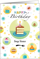 Step Sister Happy Birthday Cake Presents Cupcake Polka Dots card