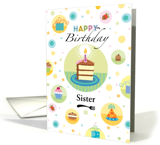 Sister Happy Birthday Cake Presents Cupcake Polka Dots card (1693268)