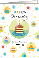 Babysitter Happy Birthday Cake Presents Cupcake Polka Dots card