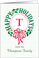 Custom Christmas Monogram T and Name Typography Wreath card