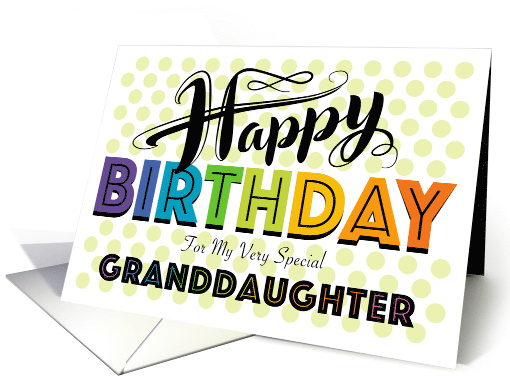 Granddaughter Happy Birthday Rainbow Typography With Polka Dots card