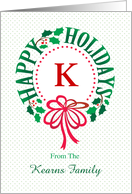 Monogram K and Custom Name Typography Christmas Wreath card