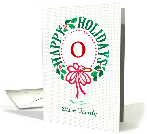 Monogram O and Custom Name Typography Christmas Wreath card (1710614)