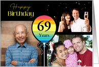 3 Photo 69th Birthday Colorful Balloon card