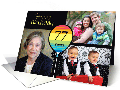 3 Photo 77th Birthday Colorful Balloon card (1726782)