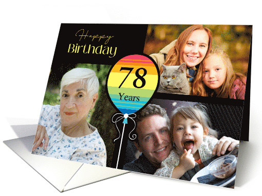 3 Photo 78th Birthday Colorful Balloon card (1726786)