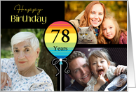3 Photo 78th Birthday Colorful Balloon card