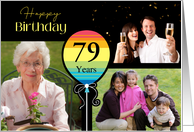 3 Photo 79th Birthday Colorful Balloon card