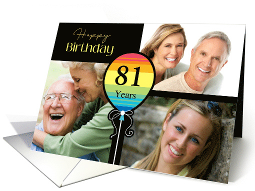 3 Photo 81st Birthday Colorful Balloon card (1726796)