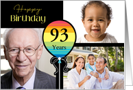3 Photo 93rd Birthday Colorful Balloon card