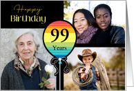 3 Photo 99th Birthday Colorful Balloon card