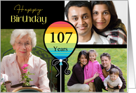 3 Photo 107th Birthday Colorful Balloon card