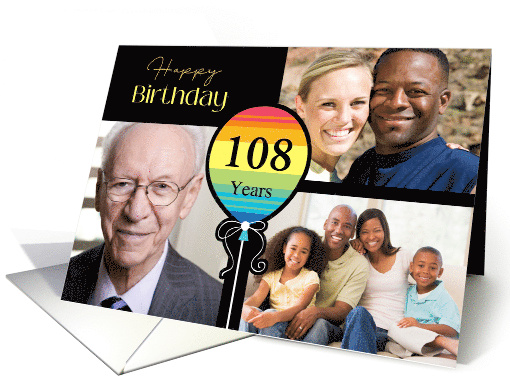 3 Photo 108th Birthday Colorful Balloon card (1726884)