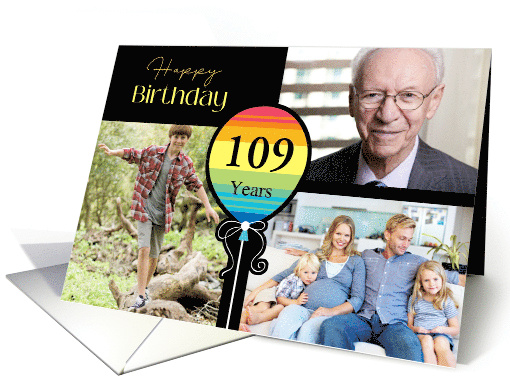 3 Photo 109th Birthday Colorful Balloon card (1726886)