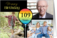 3 Photo 109th Birthday Colorful Balloon card