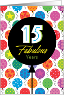 15th Birthday Colorful Floating Balloons With Stars And Dots card